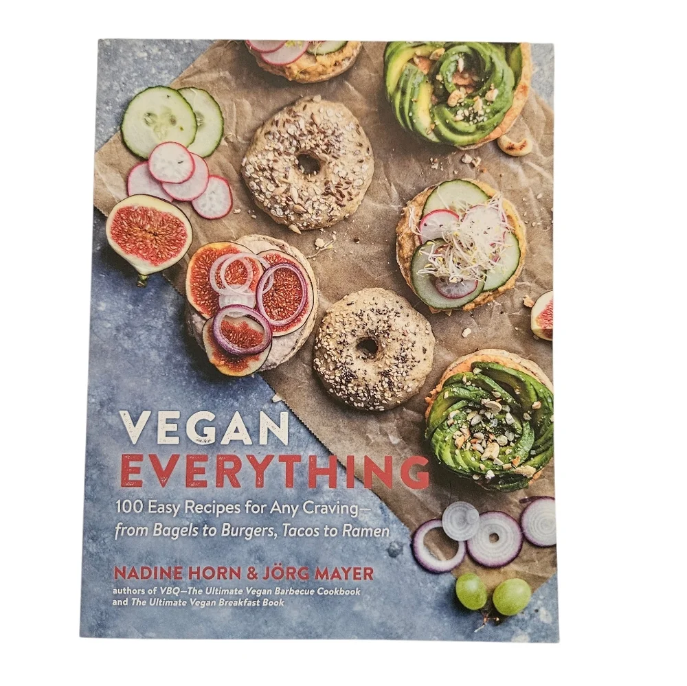 Vegan Everything: 100 Easy Recipes For Every Craving 2019